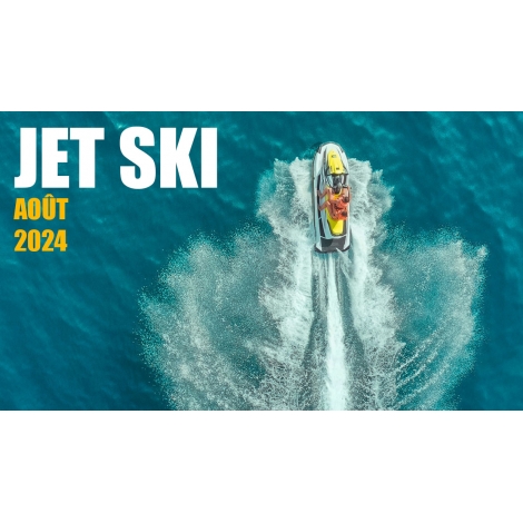 Jet Ski Août 2024