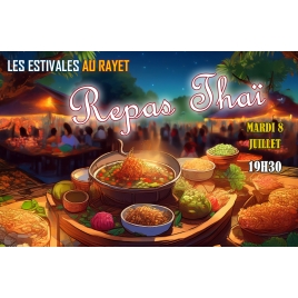 Repas Thaï - Mardi 08 juillet 2025