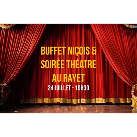 Buffet niçois et Théâtre