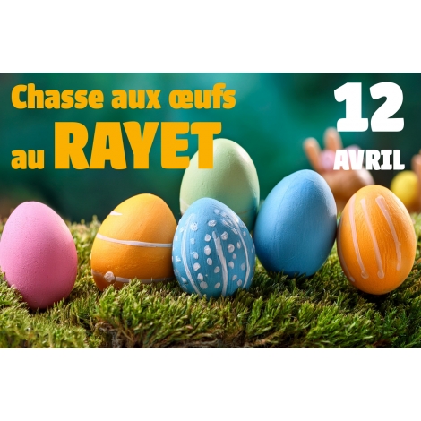 Pâques au Rayet