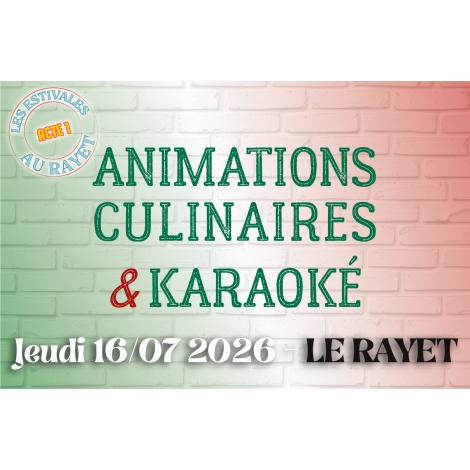 Animations Culinaires et Karaoké